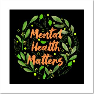 Mental Health Matters Posters and Art